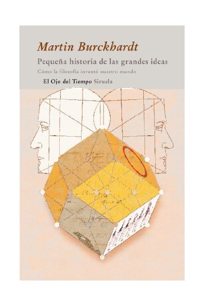 Pequeña historia de las grandes ideas